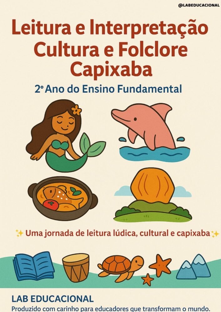 leitura e interpretação – 2º ano apostila com atividades lúdicas sobre a cultura capixaba leitura e interpretação – 2º ano apostila com atividades lúdicas sobre a cultura capixaba