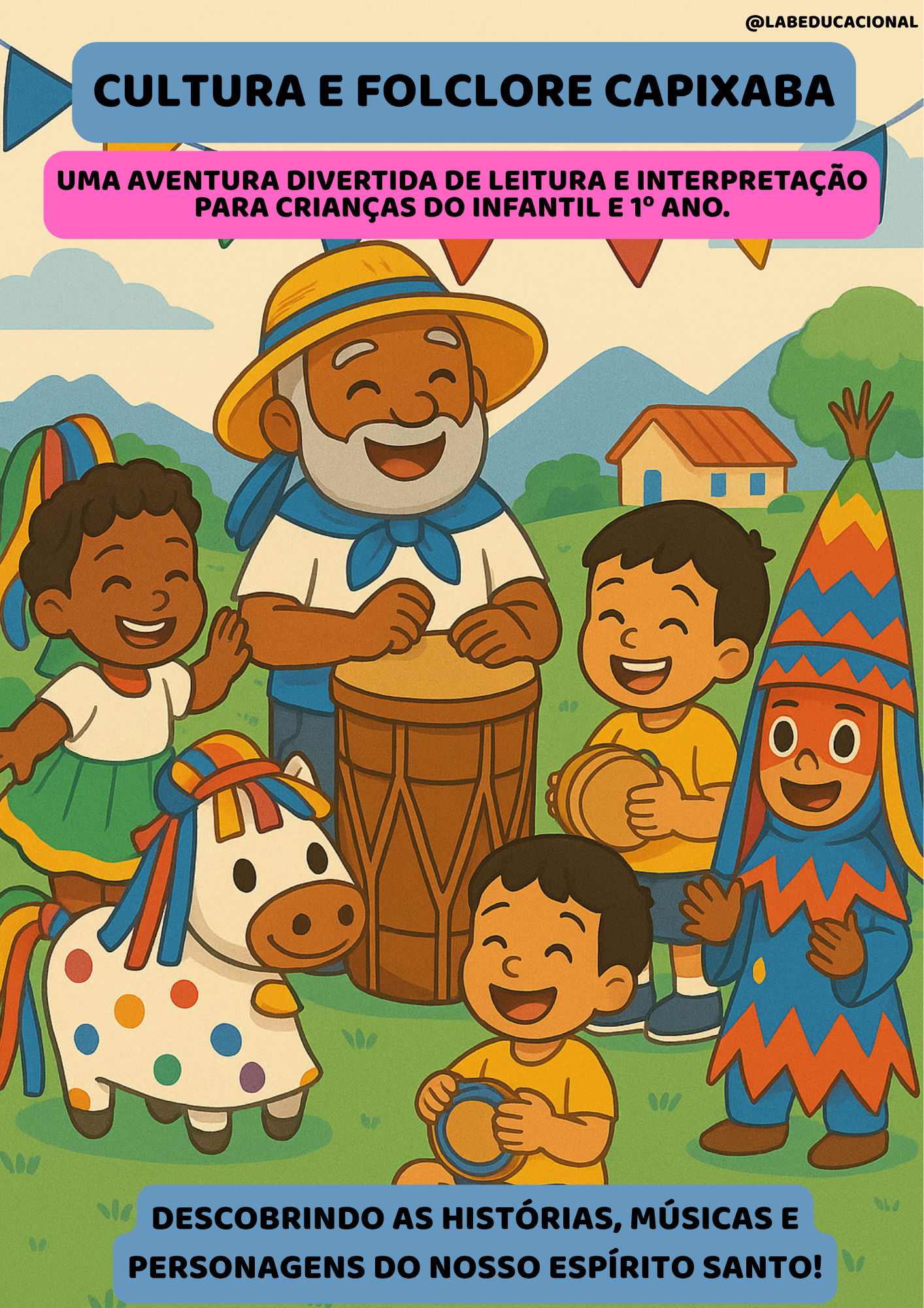 apostila leitura e interpretação 1º ano – cultura e folclore capixaba (bncc) apostila leitura e interpretação 1º ano – cultura e folclore capixaba (bncc)