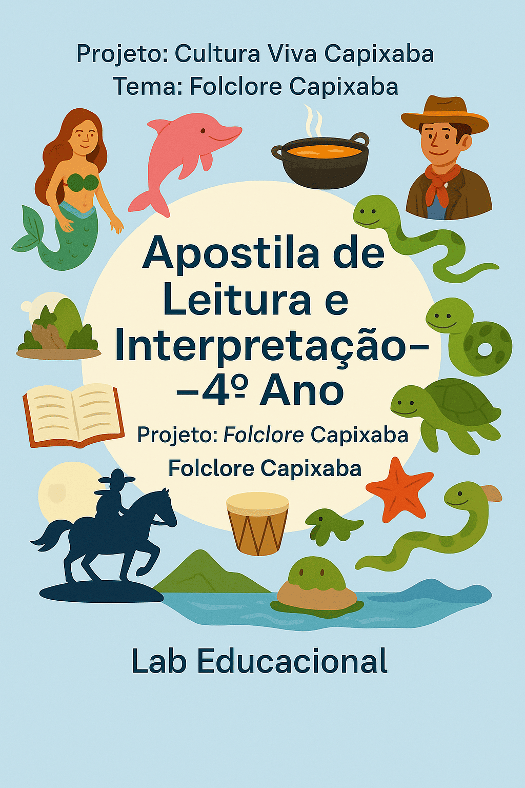 folclore capixaba – leitura 4º ano folclore capixaba – leitura 4º ano
